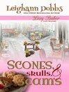 Cover image for Scones, Skulls & Scams